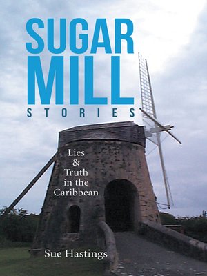 cover image of Sugar Mill Stories